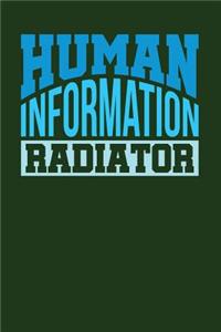 Human Information Radiator