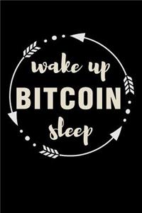 Wake Up Bitcoin Sleep Gift Notebook for a Bitcoin Lover