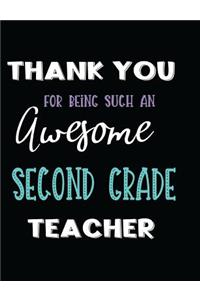 Thank You Being Such an Awesome Second Grade Teacher