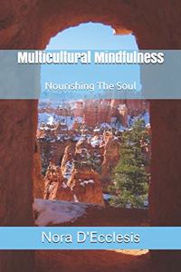 Multicultural Mindfulness