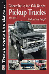 Chevrolet Half-Ton C/K-Series Pickup Trucks 1973-1987