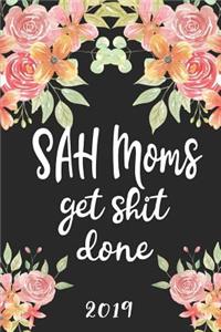 Sah Moms Get Shit Done
