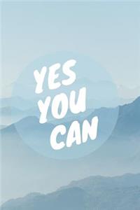 Yes You Can