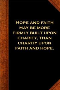 2019 Weekly Planner Ben Franklin Quote Hope Faith Charity Vintage Style 134 Pages