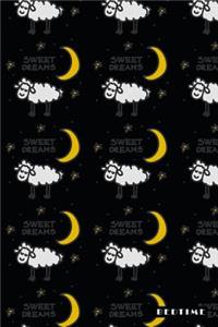 Bedtime: Sweets Dreams Count Sheep Moon Notebook Journal Diary for Men, Women, Teen & Kids