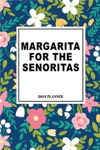 Margarita for the Senoritas