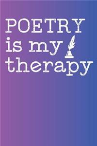 Poetry Is My Therapy