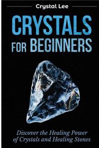 Crystals for Beginners
