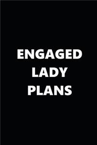2019 Weekly Planner Engaged Lady Plans Black White 134 Pages