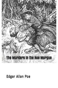 The Murders in the Rue Morgue