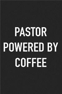 Pastor Powered by Coffee
