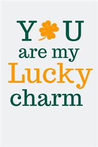 You Are My Lucky Charm