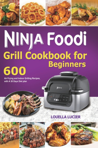 Ninja Foodi Grill Cookbook for Beginners