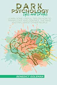 Dark Psychology Tips and Tricks