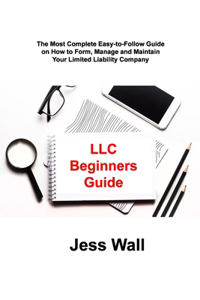 LLC Beginners Guide