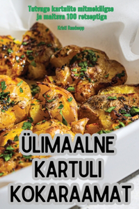 Ülimaalne Kartuli Kokaraamat