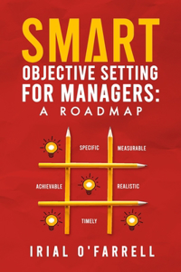 SMART Objective Setting for Managers
