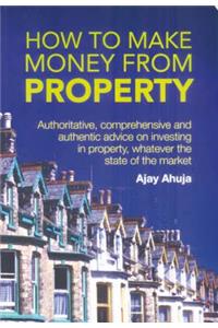 How To Make Money From Property