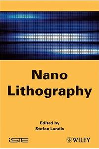 Nano Lithography