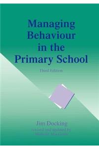 Managing Behaviour in the Primary School