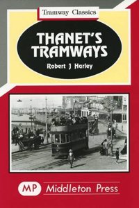 Thanet's Tramways