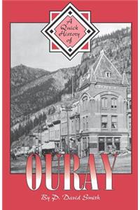 A Quick History of Ouray
