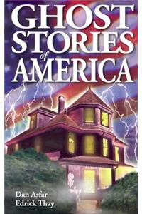 Ghost Stories of America