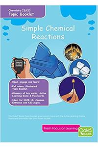 SIMPLE CHEMICAL REACTIONS