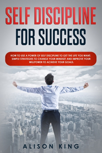 Self-Discipline for Success