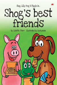 Shog's Best Friends