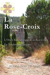 La Rose-Croix