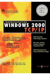 Troubleshooting Windows 2000 TCP/IP