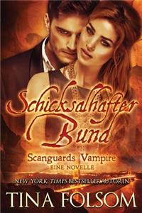 Schicksalhafter Bund (Mit Bonus Novelle