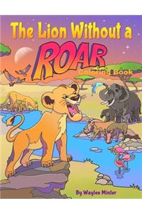 Lion Without A Roar - Coloring Book