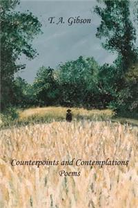 Counterpoints and Contemplations