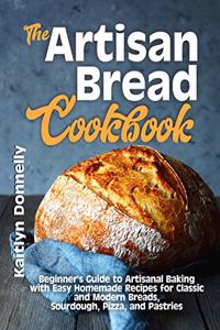 Artisan Bread Cookbook