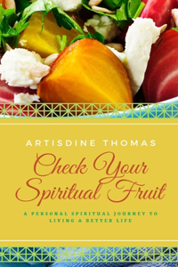 Check Your Spiritual Fruit