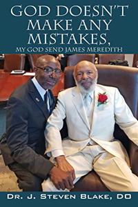 God Doesn't Make Any Mistakes