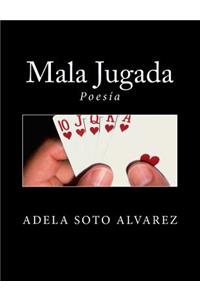 Mala Jugada