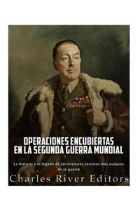 Operaciones encubiertas en la Segunda Guerra Mundial