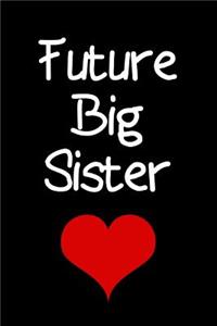 Future Big Sister