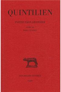 Quintilien, Institution Oratoire