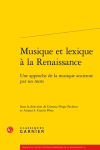 Musique Et Lexique a la Renaissance