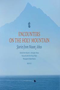 Encounters on the Holy Mountain