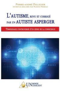 L'autisme, revu et corrigé par un autiste Asperger