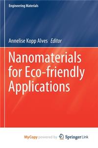 Nanomaterials for Eco-friendly Applications