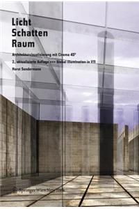 Licht Schatten Raum - Architekturvisualisierung Mit Cinema 4D(R)