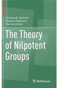 Theory of Nilpotent Groups