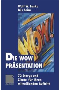 Die Wow-Präsentation