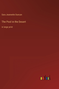The Pool in the Desert